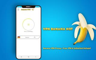 Banana Vpn hot 2019 Free Fast Unlimited Proxy VPN スクリーンショット 3