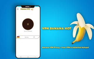 Banana Vpn hot 2019 Free Fast Unlimited Proxy VPN スクリーンショット 2