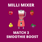 Milli Mixer - Smoothie Boost -  Match 3 Game - icône