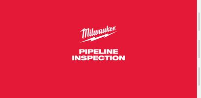 Milwaukee® Pipeline Inspection poster