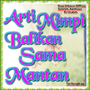 Arti Mimpi Balikan Sama Mantan For Android Apk Download