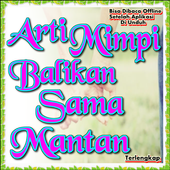 Mimpi Pacar Balikan Sama Mantan Togel Syair Mimpi Data 1