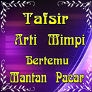 Arti Mimpi Bertemu Mantan Paca APK