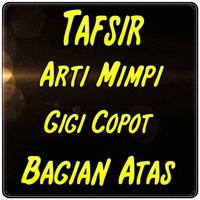 Mimpi Gigi Copot Bagian Atas الملصق