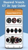 Huawei Watch GT 2e app Guide capture d'écran 3