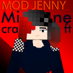 Mod Jenny for Minecraft PE
