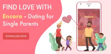 Encore: Single Parents Dating