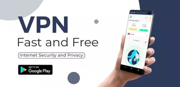 VPN - Fast and Free