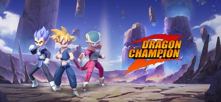 Dragon Champion Z Plakat