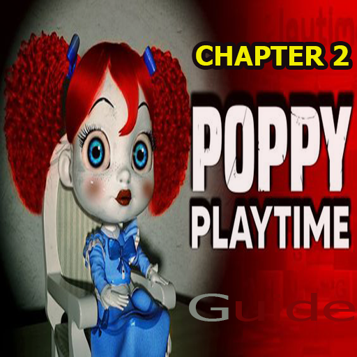 Poppy Playtime Chapter 2 Guide APK for Android Download