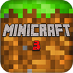 Minicraft 3 : Exploration & Survival