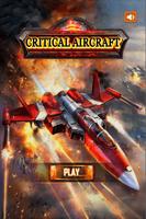 Critical Aircraft Affiche