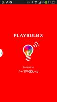 PLAYBULB X পোস্টার