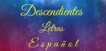 Descendientes Letras Español