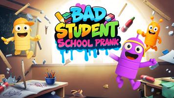 Bad Student: School Prank bài đăng