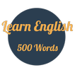 Learn English 500 words