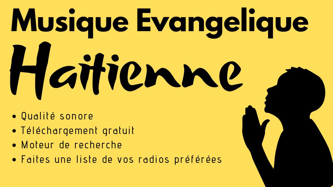 TÉLÉCHARGER MUSIC EVANGELIQUE HAITIENNE GRATUITE TÉLÉCHARGER MUSIC EVANGELIQUE HAITIENNE GRATUITE