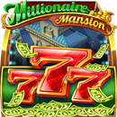 Millionaire Mansion Slots APK