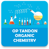 Op Tandon Organic Chemistry
