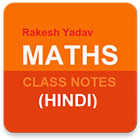 Rakesh Yadav Class Notes of Maths (Hindi) icon