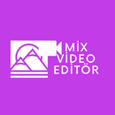 Mix Video Editör APK