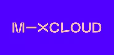Mixcloud  - ラジオ＆DJミックス