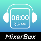 MixerBox 音樂鬧鐘：聽歌時鐘 Alarm Clock