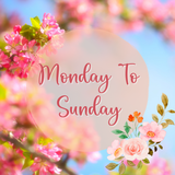 Monday To Sunday Wishes