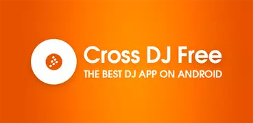 Cross DJ - Music Mixer App