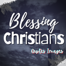 Blessing Christians Quotes aplikacja