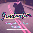 Graduation Wishes & Greetings