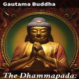 The Dhammapada Buddha Sayings