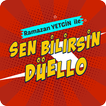 ”Ramazan Yetgin İle Sen Bilirsin