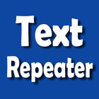 Text Repeater Premium icon