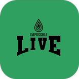 I'm Possible LIVE