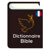 Dictionnaire de Bible Francais