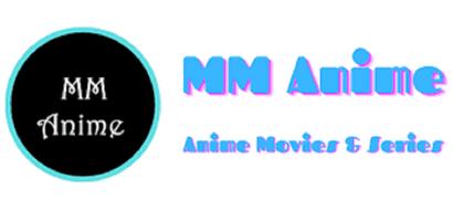 MM Anime 海报