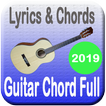 Kunci Gitar Full - Chord & Lirik Lengkap 2019