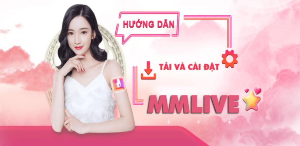 Mmlive - Nền Tảng Livestream Giải Trí Hàng Đầu Hiện Nay