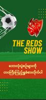 The Reds Show Affiche