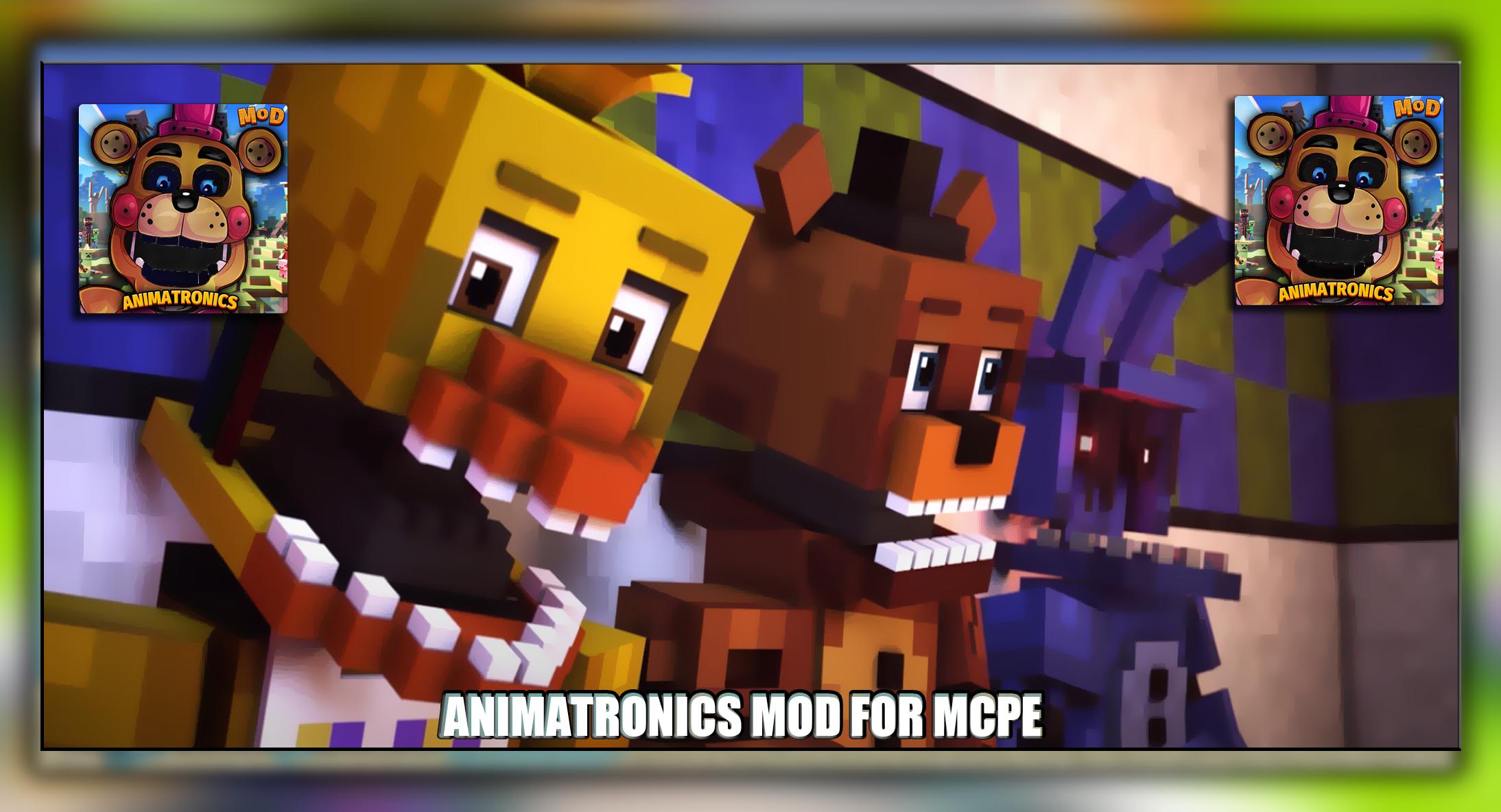 Animatronics mod Minecraft PE - Apps on Google Play