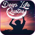 Deep Life Quotes ikon