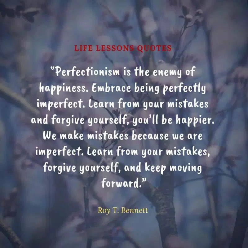 Quotes About Life Lessons And Moving On