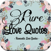 Pure Love Quotes