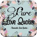 Pure Love Quotes APK