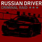 Russian Driver: Criminal Raid ikon