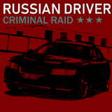 Russian Driver: Criminal Raid icône