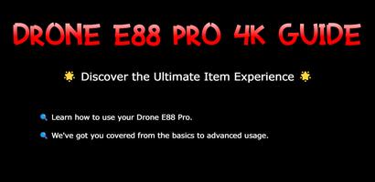 Drone E88 Pro 4K Guide पोस्टर