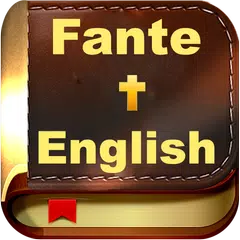 Fante Bible - Fante & English アプリダウンロード