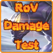 RoV Damage Test